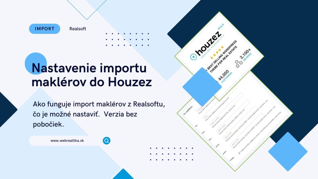 JM Support Nastavenie importu maklérov do Houzez z Realsoftu